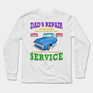 Dad's Repair Classic Car Garage Hot Rod Novelty Gift Long Sleeve T-Shirt